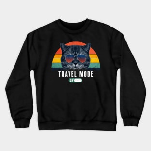 Travel mode on Retro Funny cat 80s Chill mode Gift for Cat Lover Crewneck Sweatshirt